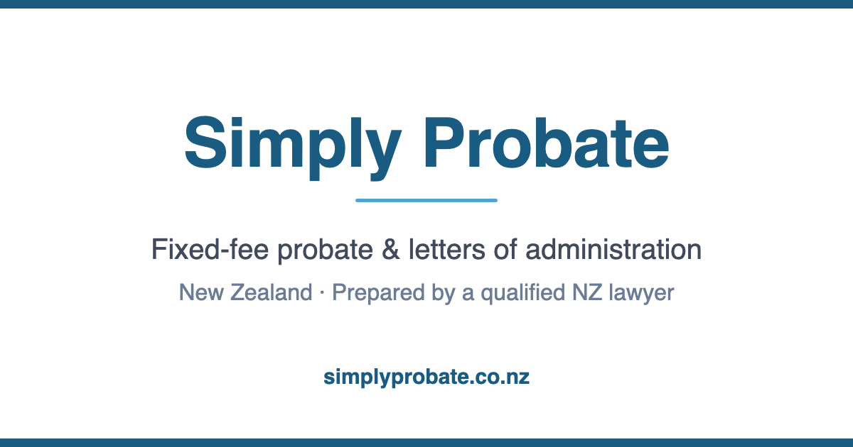 Probate Application Form NZ: PR1 & PR2 Guide (2026) | Simply Probate